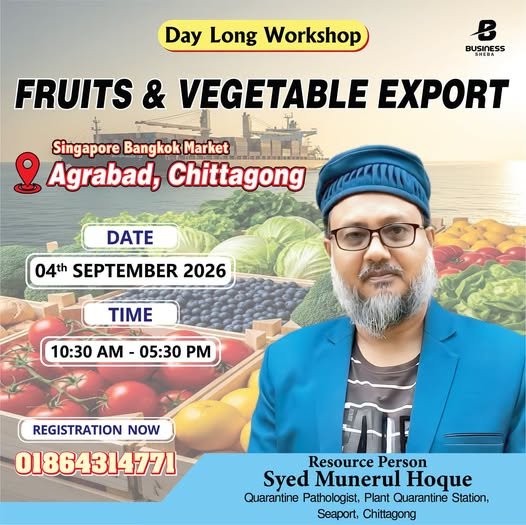 Fresh Fruits, Vegetables, and Non-Traditional Products Export Workshop